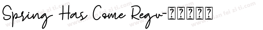 Spring Has Come Regu字体转换
